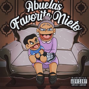 Abuela's Favorite Nieto (Explicit)