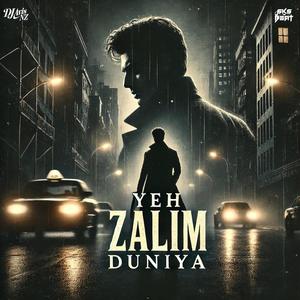 Yeh Zalim Duniya (feat. Dj Sks Haripur)
