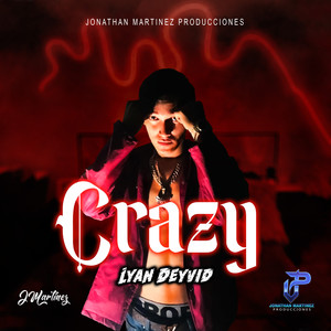 CRAZY (Explicit)