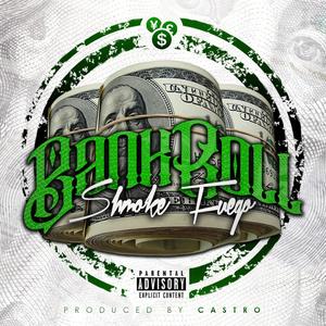 Bankroll (Explicit)