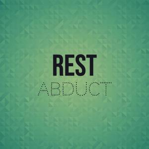 Rest Abduct