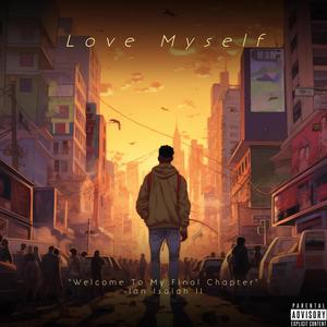 LOVE MYSELF (Explicit)