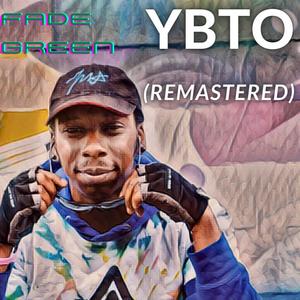 YBTO (Remastered|Explicit)