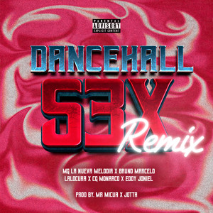 Dancehall S3x (Remix|Explicit)