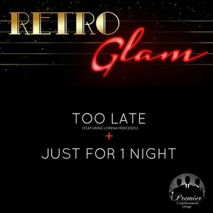 Too Late / Just for 1 Night (Remix) (Explicit)