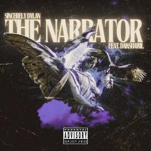 The Narrator (feat. Dakshawil) [Explicit]