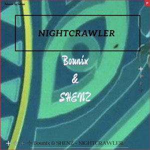 Nightcrawler (Original Mix)