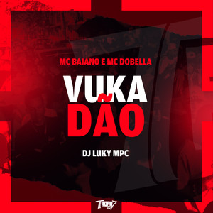 Vukadão (Explicit)