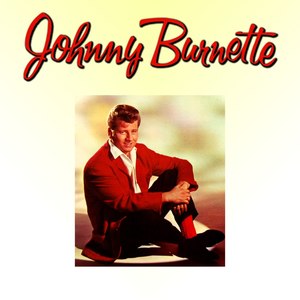 Johnny Burnette