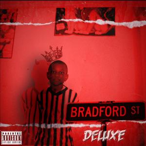 THE BRADFORD DELUXE (Explicit)