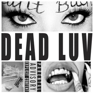 Dead Luv (Explicit)