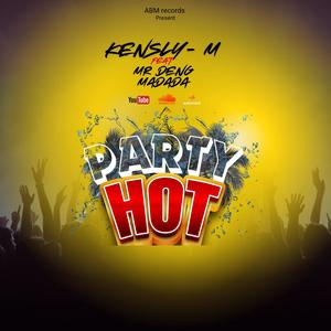 Party hot (feat. Mr Deng (Team madada))