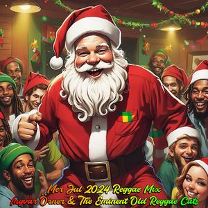 Mer Jul 2024 Reggaemix