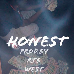Honest (Explicit)