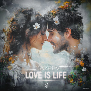 Love Is Life