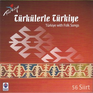 Türkülerle Türkiye, Vol. 56 (Siirt)