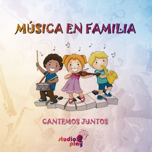 Música en Familia - Cantemos Juntos