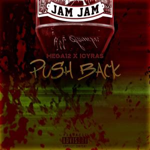 Jam Jam (feat. Icyras & MRF) [Explicit]