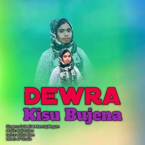 Dewra Kisu Bujena