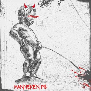 Manneken Pis (Explicit)