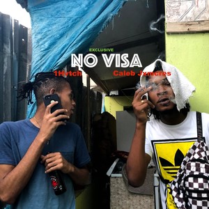 NO VISA (feat. 1Hvtch) [Explicit]