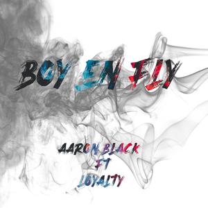 Boy en Fly (feat. Aaron Black)