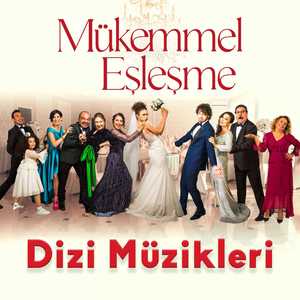 Mükemmel Eşleşme (Orijinal Dizi Müzikleri)