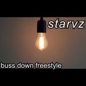 Buss Down Freestyle (Explicit)