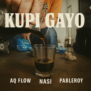 Kupi Gayo (Explicit)