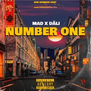 Number One (feat. Mad-M & Syke Dali) [Explicit]