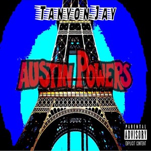 Austin Powers (Explicit)