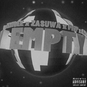 Empty (feat. PMP & Zasuwa)