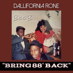 Bring 88' Back (B88B)