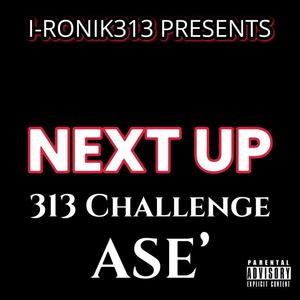 Next Up (feat. ASE' & Nwome) (Explicit)