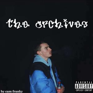 The Archives (Explicit)