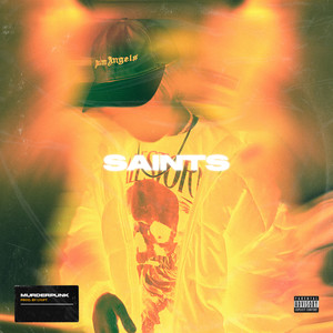 SAINTS(Prod. by LYUFT) (Explicit)