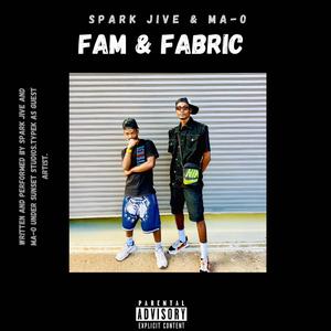 Fam & Fabric (Explicit)