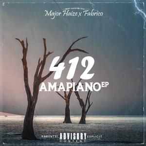 412 (Amapiano Ep)