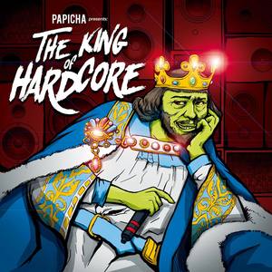 The King of Hardcore (Tkoh)