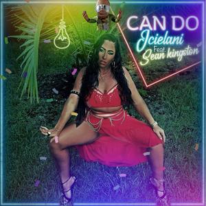 Can Do (feat. Sean Kingston)