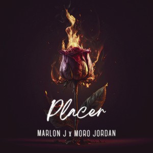 Placer (feat. Moro Jordan)