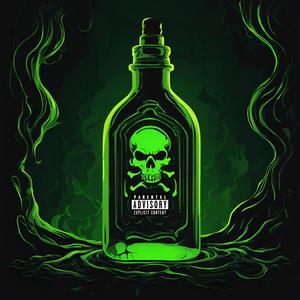 Toxic (how i like em) (Explicit)
