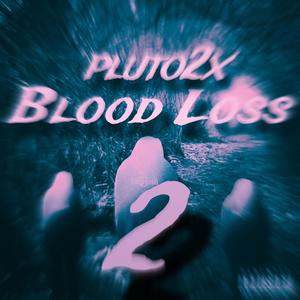 Blood łoss 2 (Explicit)