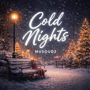 Cold Nights (Explicit)