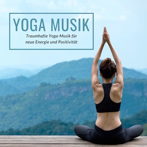 Yoga Musik MP3 – Traumhafte Yoga-Musik für neue Energie und Positivität