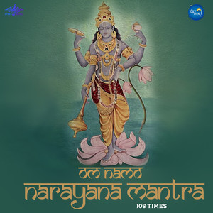 Om Namo Narayana Mantra 108 Times