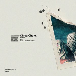 Chica Chulo (Explicit)
