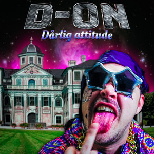 Dårlig Attitude (Explicit)