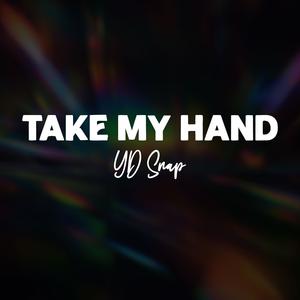 Take My Hand