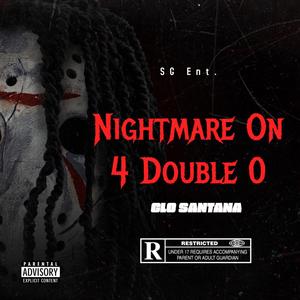 Nightmare On 4 Double 0 (Explicit)